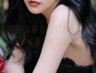 免费看52吃瓜网视频，和我一起解锁更多吃瓜新姿势！